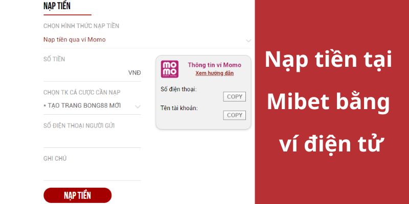 Nạp tiền Mibet qua ví Momo an toàn